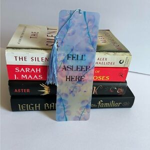 Fell Asleep Here Handmade Bookmark